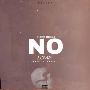 No love (Explicit)