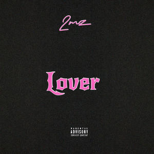 Lover (Explicit)