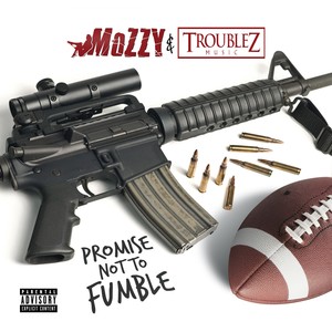 Promise Not to Fumble (Explicit)