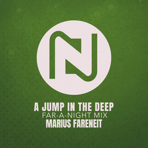 A Jump In The Deep (Far-A-Night Mix)