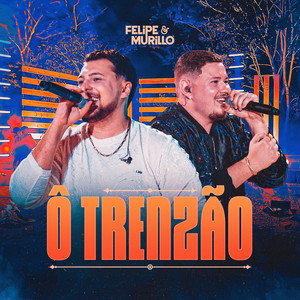 Ô Trenzão (Ao Vivo|Explicit)
