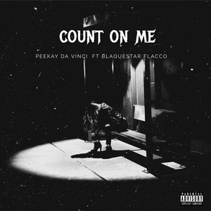 Count on Me (Explicit)