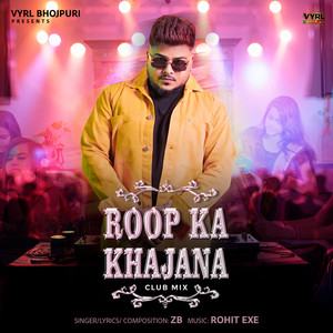 Roop Ka Khajana (Club Mix)