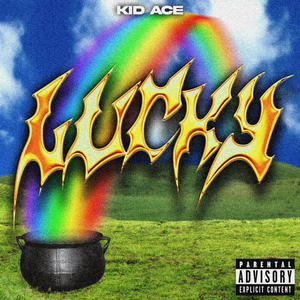 Lucky (Explicit)