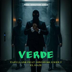Verde (feat. El haze & Ninsitow joker|Explicit)