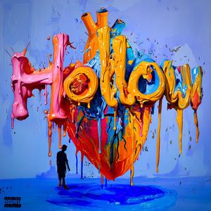 Hollow Heart (feat. Ellis Prescott) (Explicit)