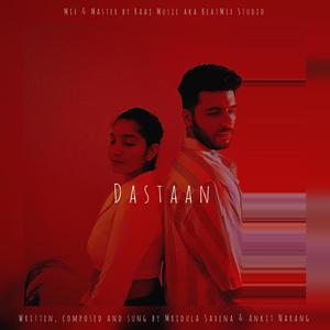 Dastaan (feat. Mridula Saxena)