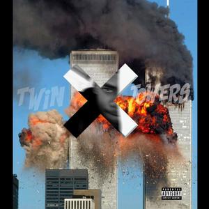 Twin Towers (Explicit)