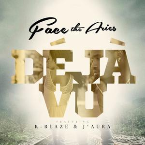 DE JA VU (feat. BLAZE DA PRODUCER & J'AURA) [Explicit]