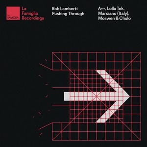 Pushing Through (A++, Lolla Tek Remix)