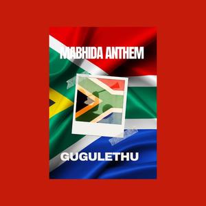 MABHIDA ANTHEM