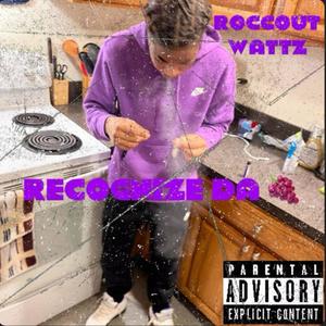 Recognize Da Grape (Explicit)