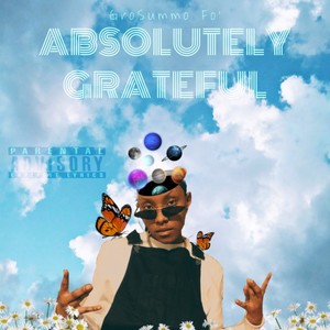 Absolutely Grateful (Explicit)