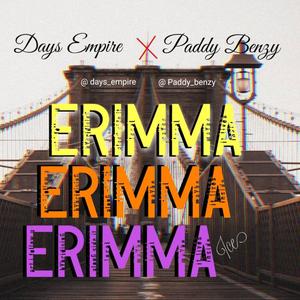 Erimma (feat. Paddy Benzy) [Explicit]