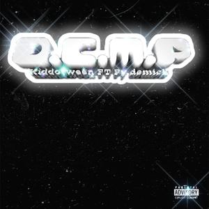 D.C.M.P (feat. PY DEMICK) (Explicit)