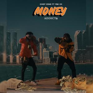 Money Addict$ (Explicit)