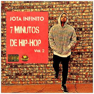 7 Minutos de Hip-Hop Vol.2 (Explicit)