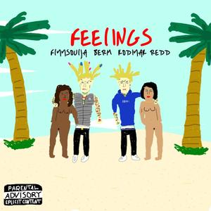 Feelings(feat. Flyysoulja & Kodiyakredd) (Explicit)