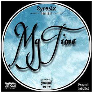 My Time (Explicit)