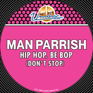 Hip Hop, Be Bop (Don't Stop) (Remix)