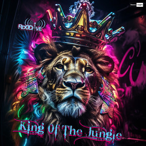 King Of The Jungle (Explicit)