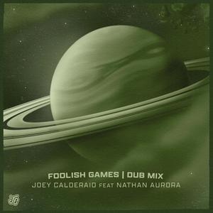 Foolish Games (Dub Mix)