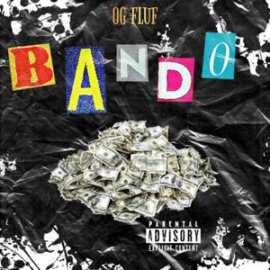 Bando Untitled (feat. Muncheez) (Explicit)