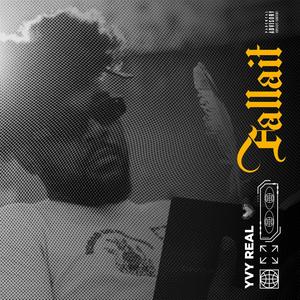 Fallait (Capsule) [Explicit]