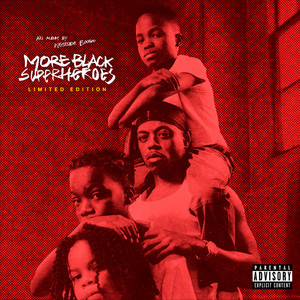 MORE BLACK SUPERHEROES (LIMITED EDITION) [Explicit]