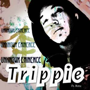 Trippie (Explicit)