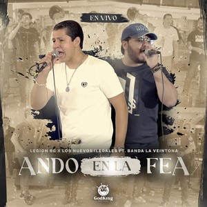 Ando en la Fea (En Vivo)