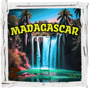 Madagascar (Explicit)