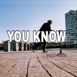You Know 