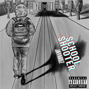 School Shooter (Explicit)