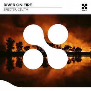 River On Fire (Club Mix)