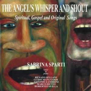 The Angels's Whisper and Shout