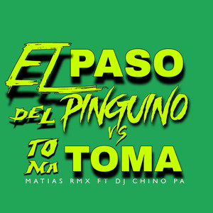 El Paso del Pinguino Vs Toma Toma Rkt