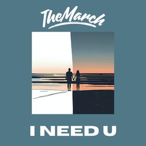 I Need U (feat. Bo Napoleon)