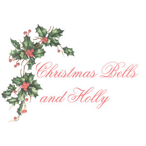 Christmas Bells And Holly