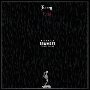 Rain (Explicit)