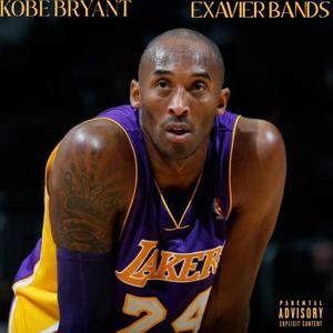 Kobe Bryant (NoHook) [R.I.P] [Explicit]