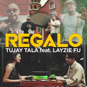 Regalo (feat. Layzie Fu) (Explicit)