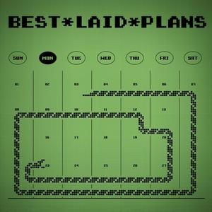 Best Laid Plans