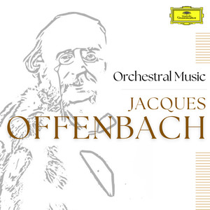 Offenbach: Orchestral Music