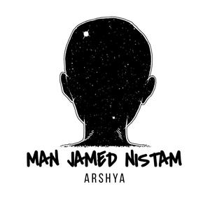 Man Jamed Nistam (Explicit)