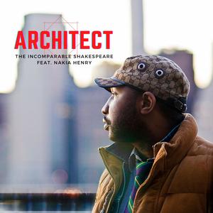 Architect (feat. Nakia Henry) (Explicit)