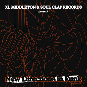 XL Middleton Presents: New Directions in Funk, Vol. 1