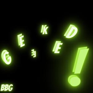 GEEKED! (Explicit)