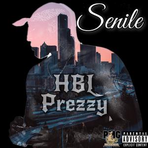 Senile (Explicit)