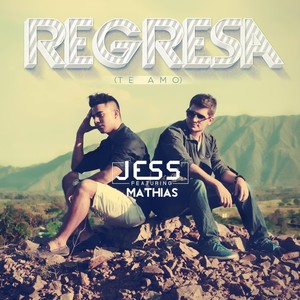 Regresa(Te Amo)